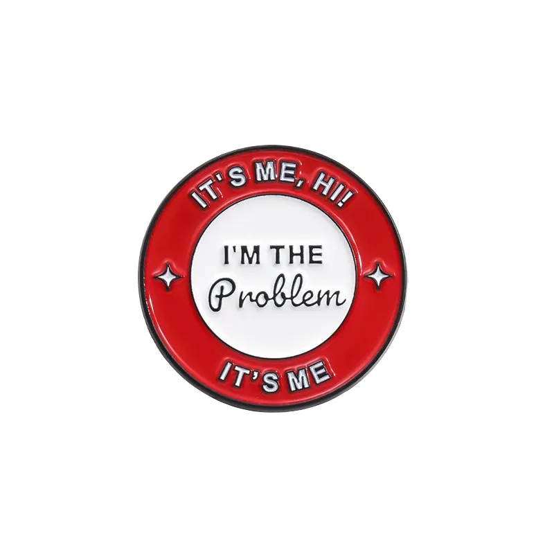 Enamel Pin – I’m The Problem Its Me Circle