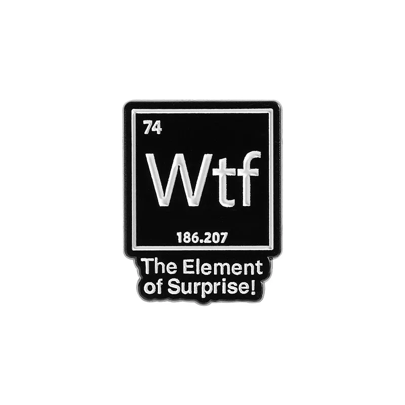 Enamel Pin – Wtf Periodic Table Element of Surprise